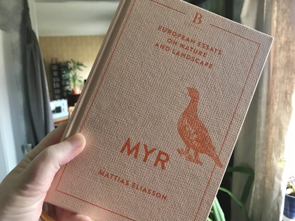 Boktips; Myr av Mattias Eliasson. Bild på boken Myr.